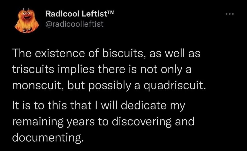 A Biscuit by Any Other Name Would Taste As&nbsp;Sweet